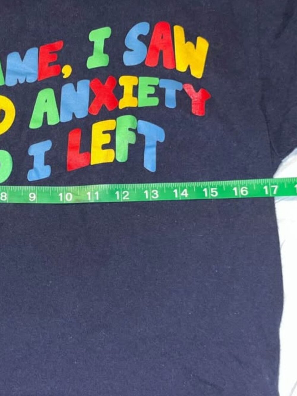 " I Came, I Saw I Had Anxiety So I Left " Graphic Tee, Small - Picture 6 of 6